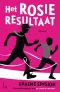 [Don Tillman 03] • Het Rosie Resultaat